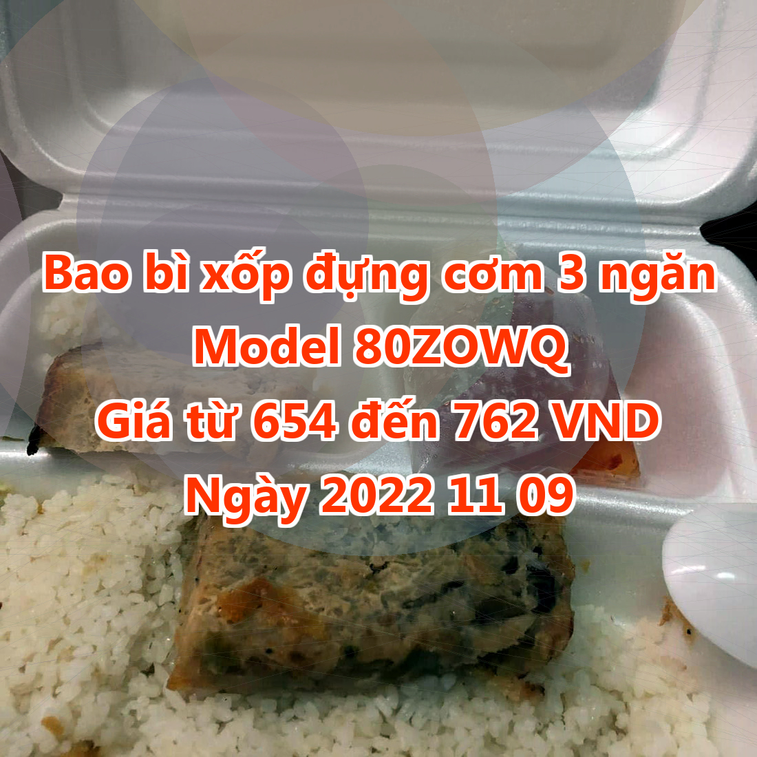 Bao bì xốp đựng cơm 3 ngăn - Model 80ZOWQ