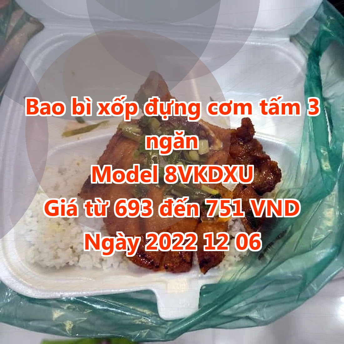 Bao bì xốp đựng cơm tấm 3 ngăn - Model 8VKDXU