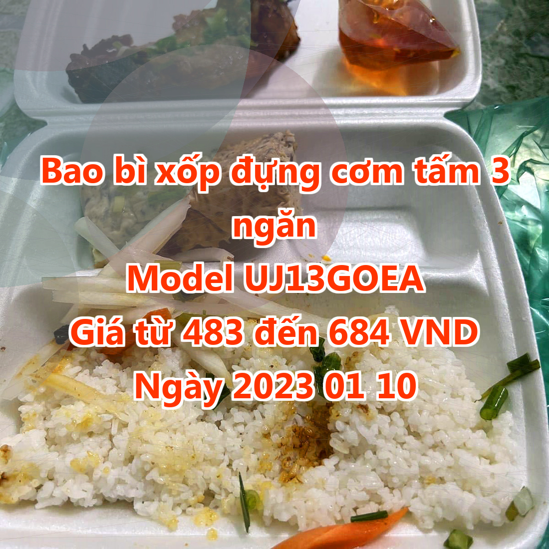 Bao bì xốp đựng cơm tấm 3 ngăn - Model UJ13GOEA