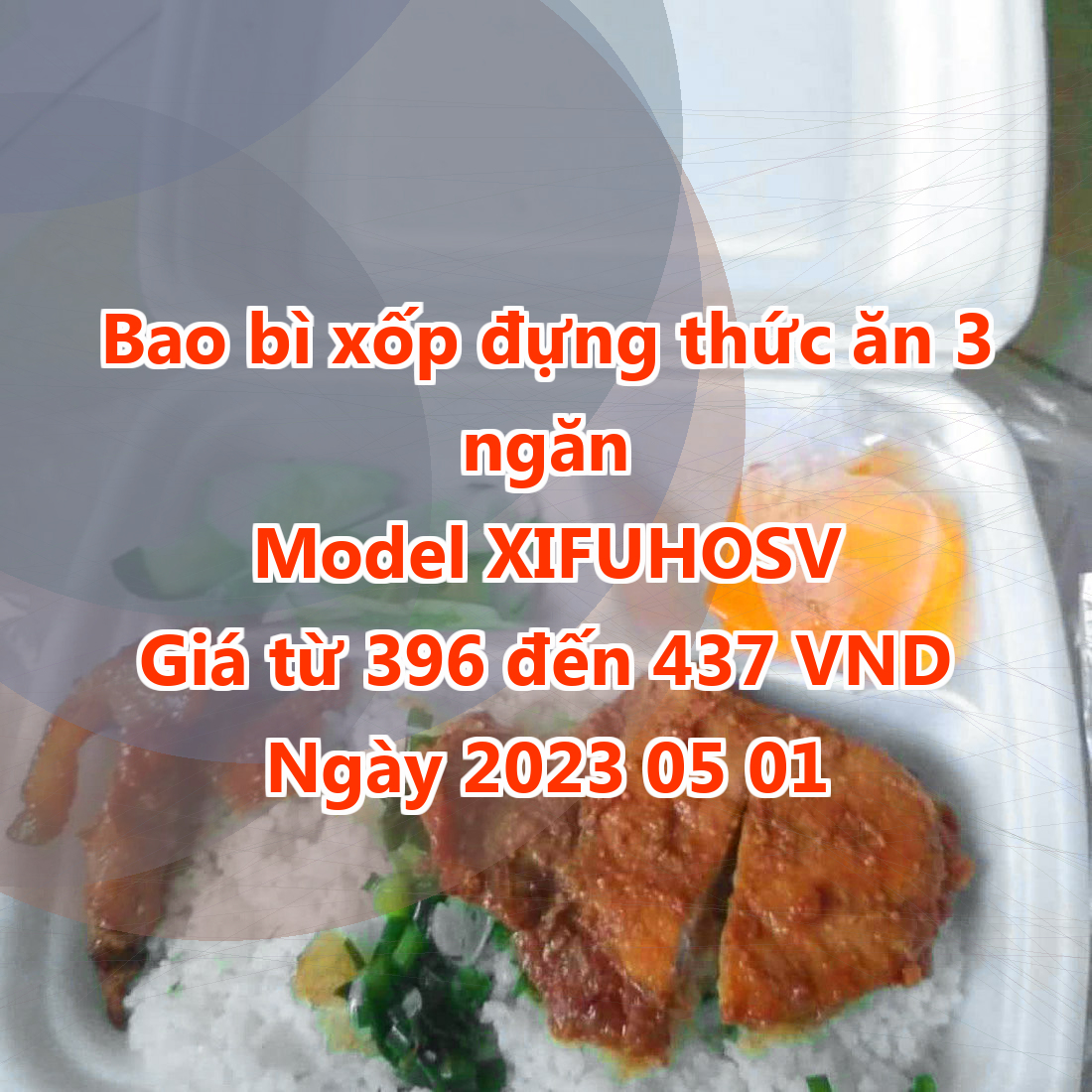 Bao bì xốp đựng thức ăn 3 ngăn - Model XIFUHOSV