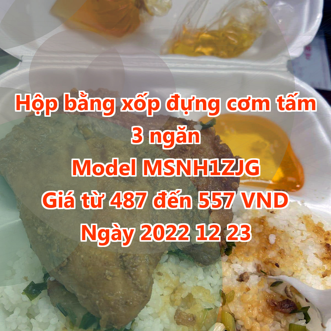 Hộp bằng xốp đựng cơm tấm 3 ngăn - Model MSNH1ZJG