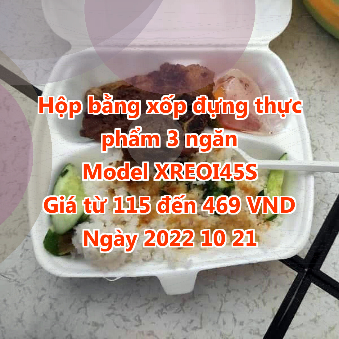 Hộp bằng xốp đựng thực phẩm 3 ngăn - Model XREOI45S