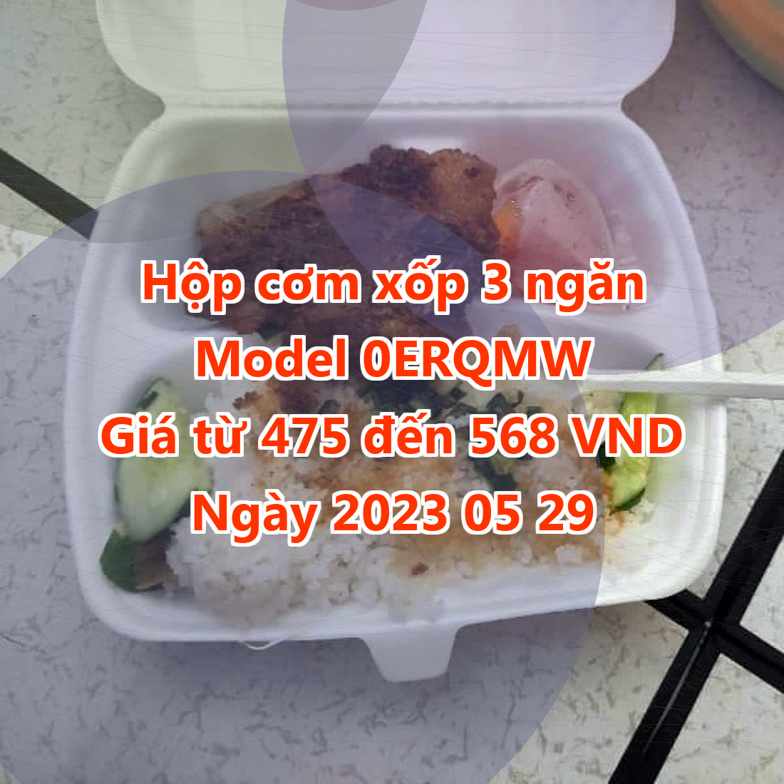 Hộp cơm xốp 3 ngăn - Model 0ERQMW