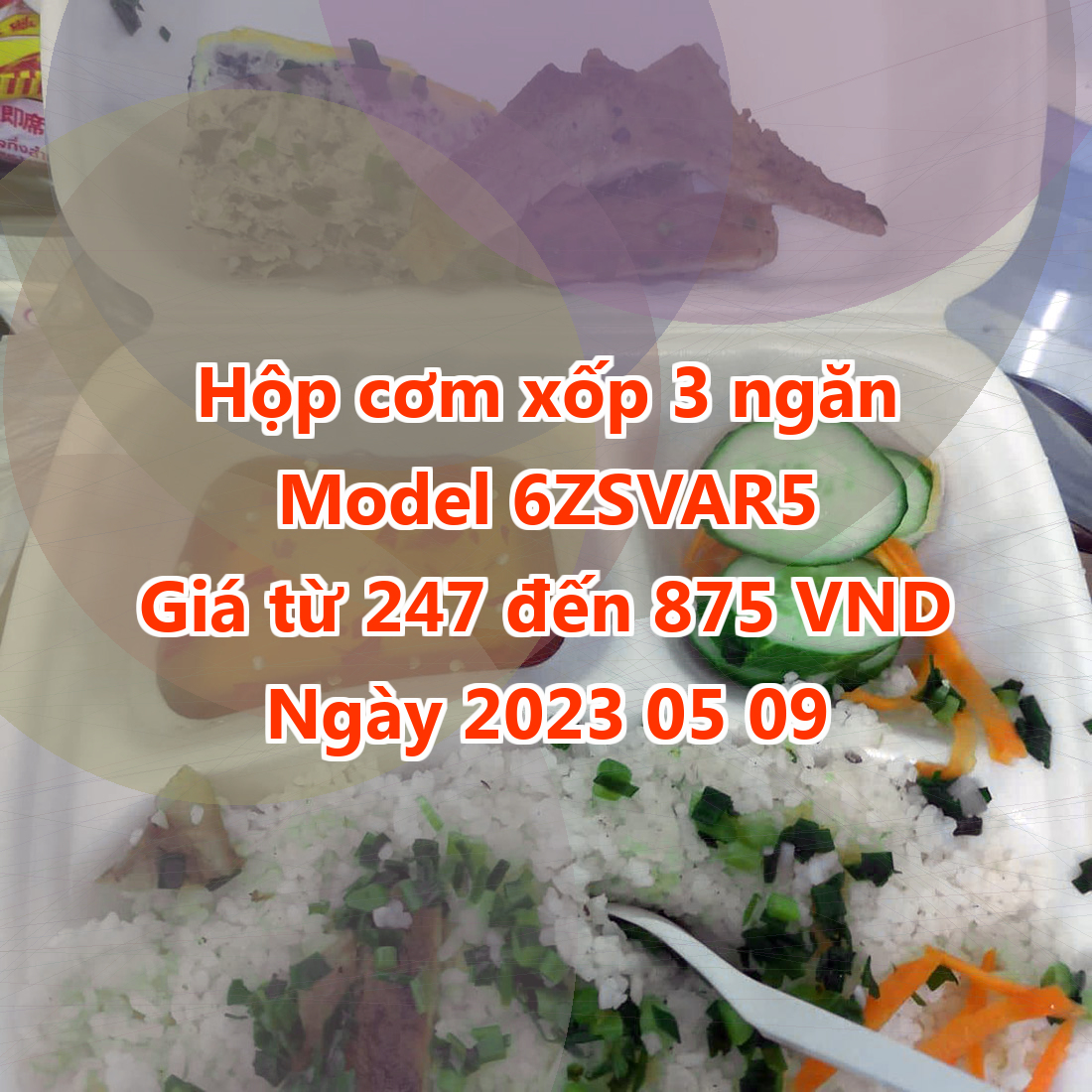 Hộp cơm xốp 3 ngăn - Model 6ZSVAR5 - Giá 247 đồng