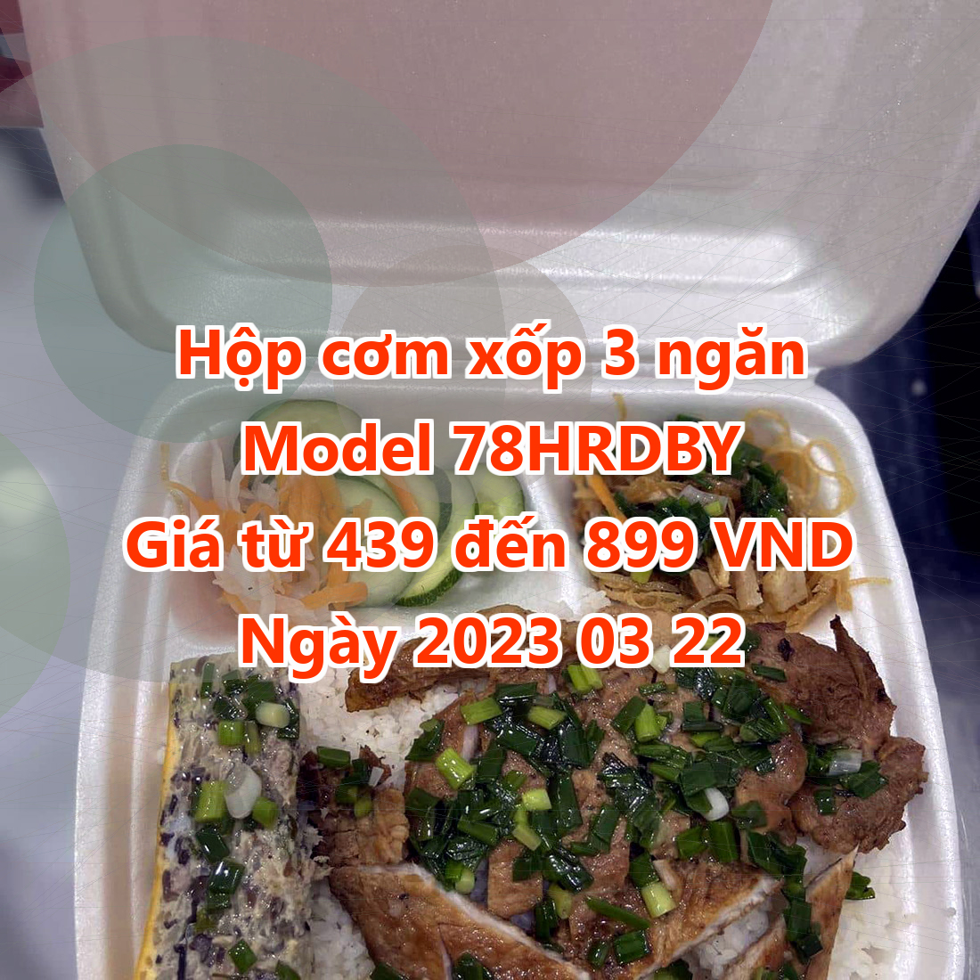 Hộp cơm xốp 3 ngăn - Model 78HRDBY - Giá 439 VND