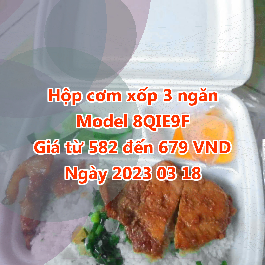 Hộp cơm xốp 3 ngăn - Model 8QIE9F - Giá 582 VND