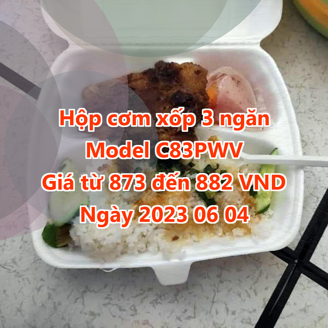 Hộp cơm xốp 3 ngăn - Model C83PWV