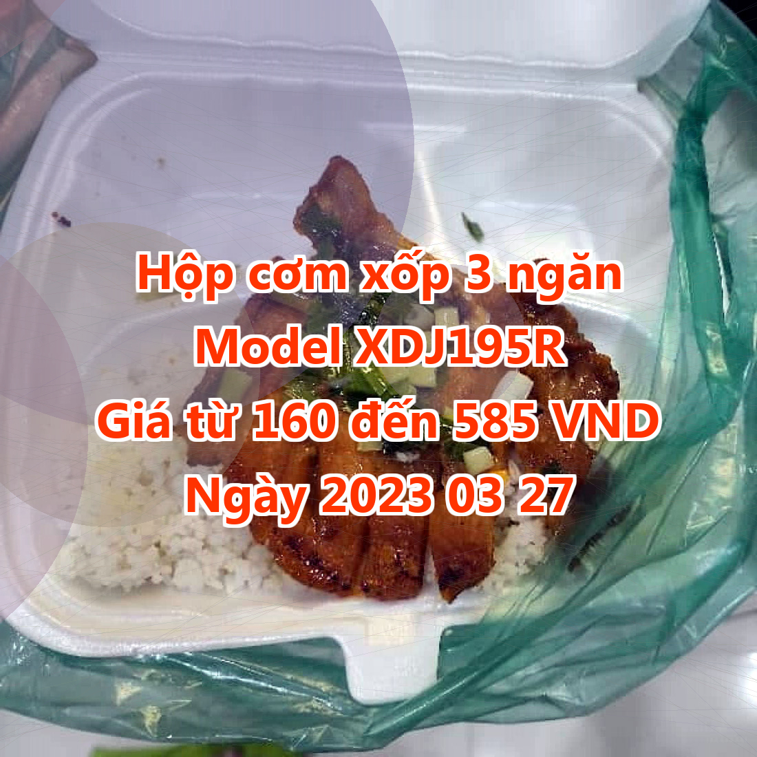 Hộp cơm xốp 3 ngăn - Model XDJ195R - Màu Blanched Almond