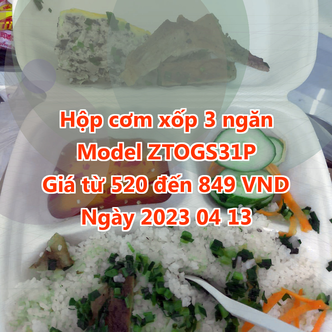 Hộp cơm xốp 3 ngăn - Model ZTOGS31P - Giá 520 VND