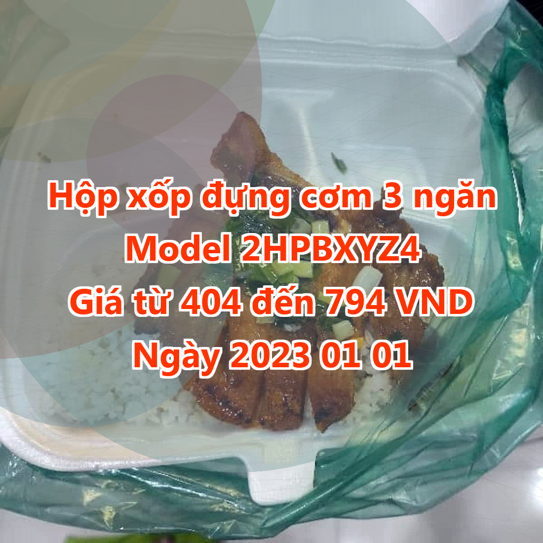 Hộp xốp đựng cơm 3 ngăn - Model 2HPBXYZ4