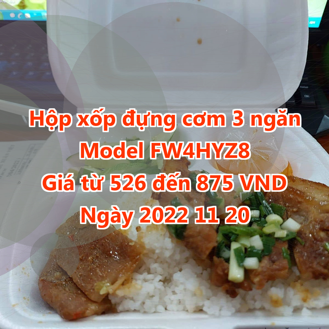 Hộp xốp đựng cơm 3 ngăn - Model FW4HYZ8 - Giá 526 VND