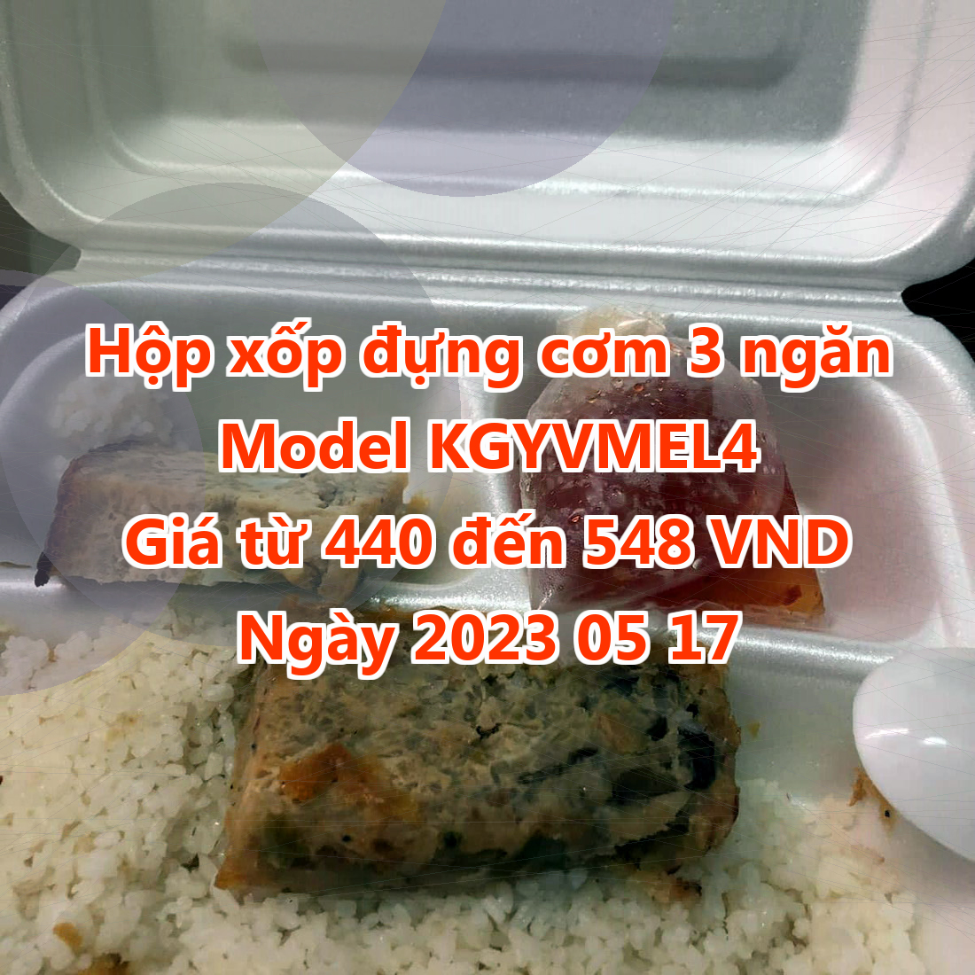 Hộp xốp đựng cơm 3 ngăn - Model KGYVMEL4