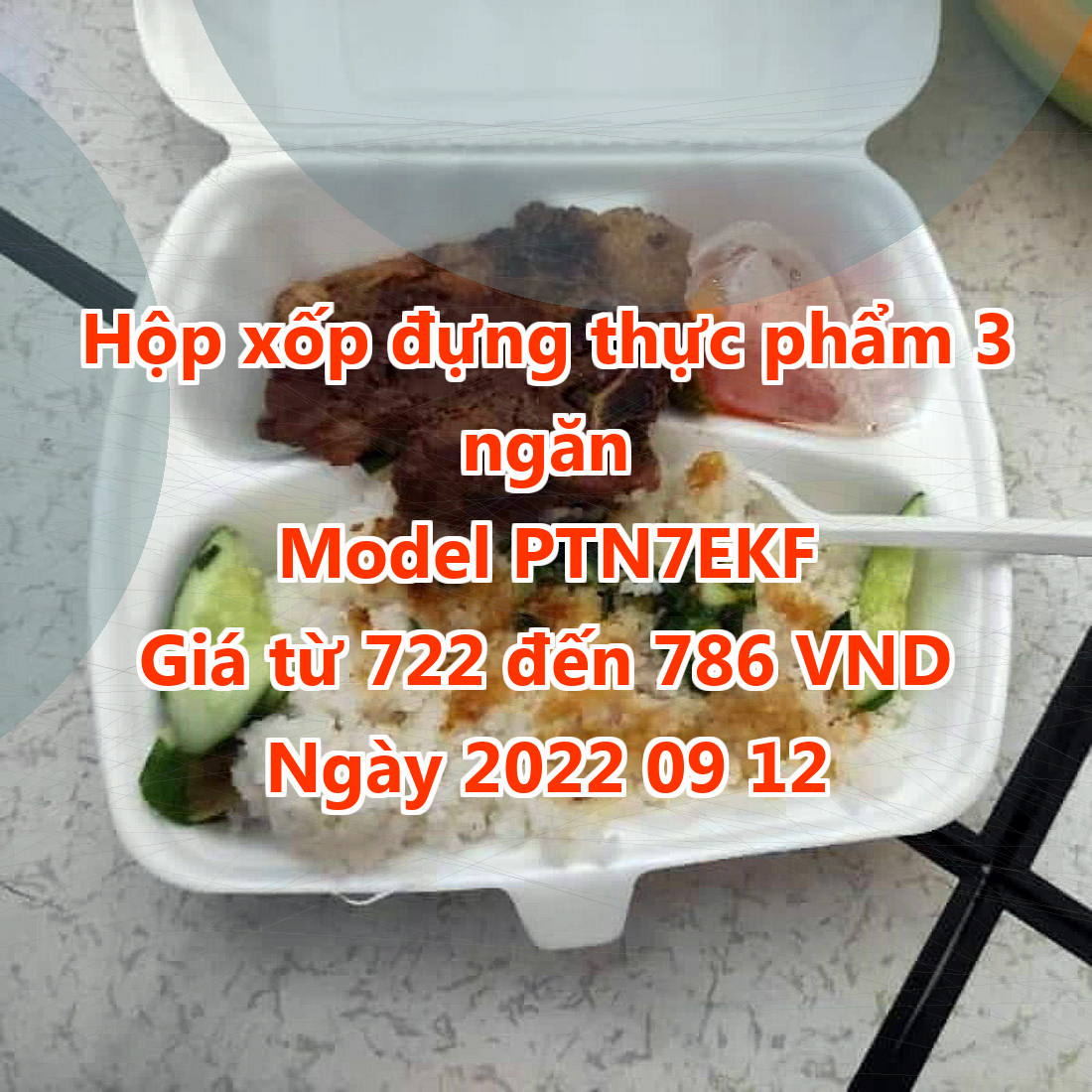 Hộp xốp đựng thực phẩm 3 ngăn - Model PTN7EKF