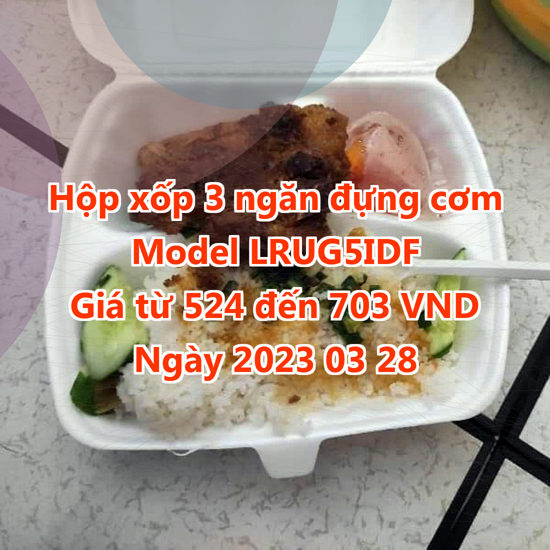 Hộp xốp 3 ngăn đựng cơm - Model LRUG5IDF