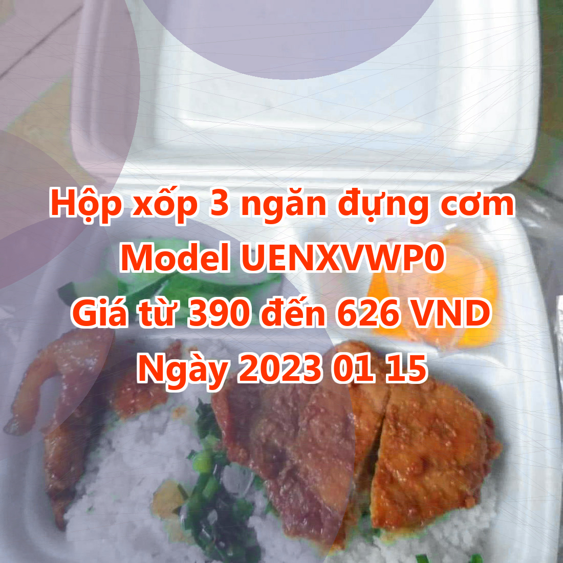 Hộp xốp 3 ngăn đựng cơm - Model UENXVWP0