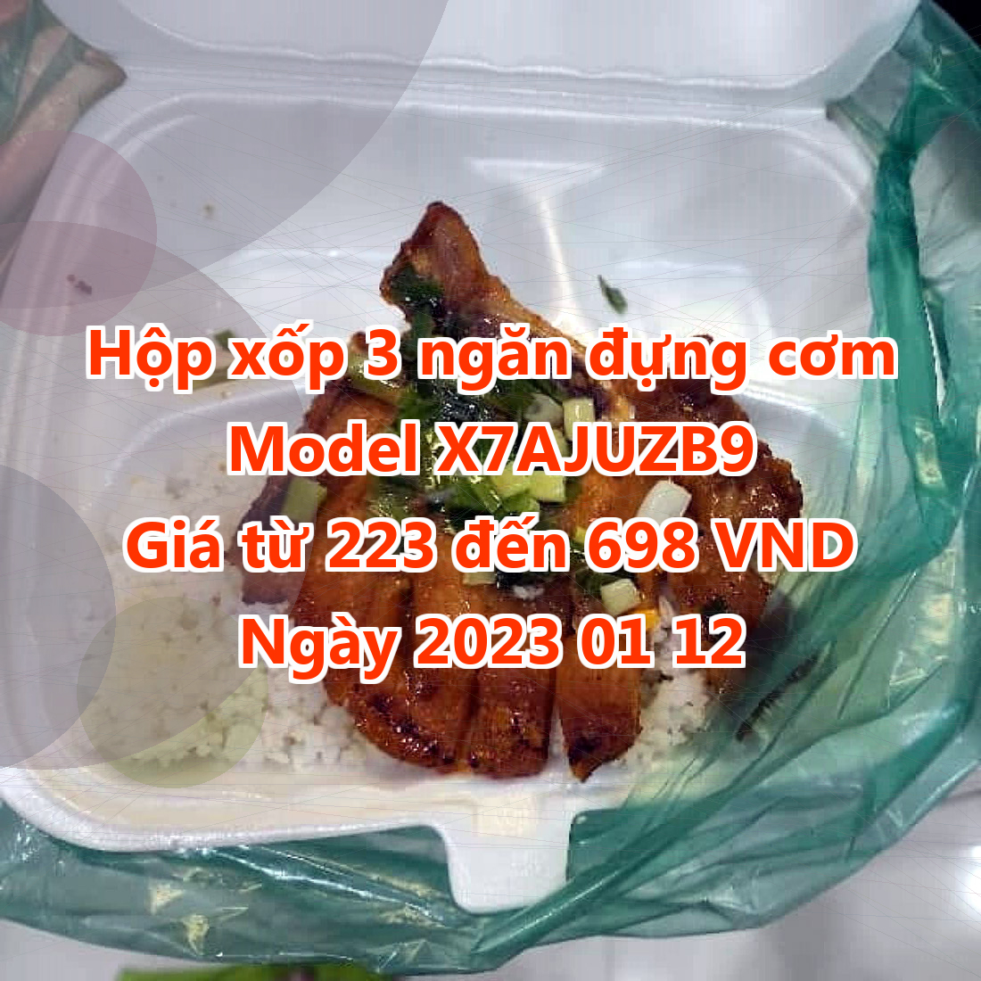 Hộp xốp 3 ngăn đựng cơm - Model X7AJUZB9