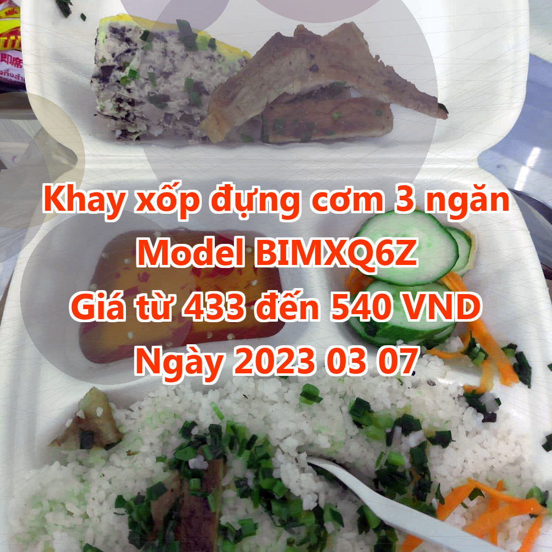 Khay xốp đựng cơm 3 ngăn - Model BIMXQ6Z