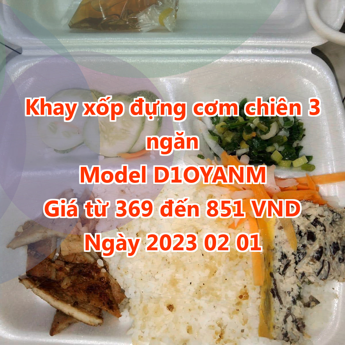 Khay xốp đựng cơm chiên 3 ngăn - Model D1OYANM