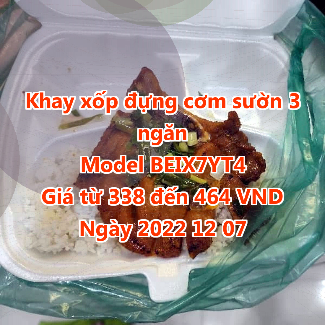 Khay xốp đựng cơm sườn 3 ngăn - Model BEIX7YT4