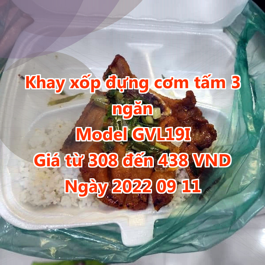 Khay xốp đựng cơm tấm 3 ngăn - Model GVL19I