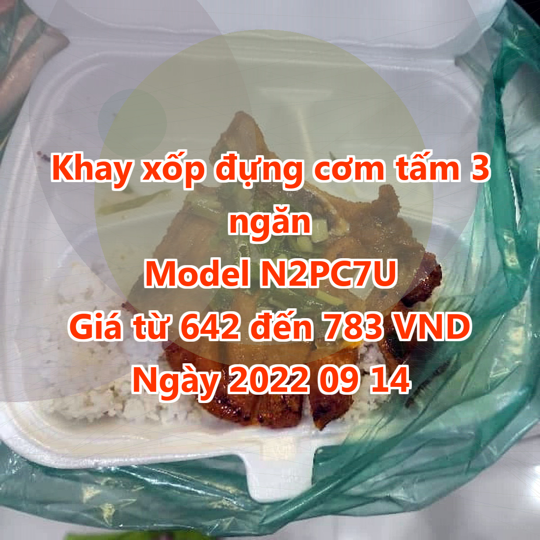 Khay xốp đựng cơm tấm 3 ngăn - Model N2PC7U - Giá 642 đồng