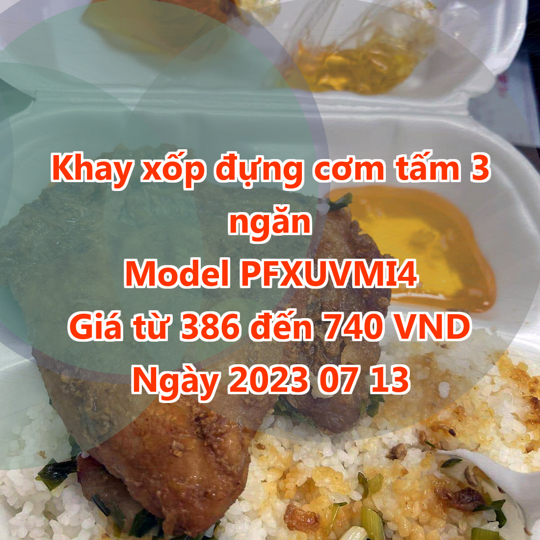 Khay xốp đựng cơm tấm 3 ngăn - Model PFXUVMI4