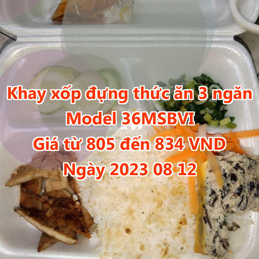Khay xốp đựng thức ăn 3 ngăn - Model 36MSBVI - Giá 805 VND