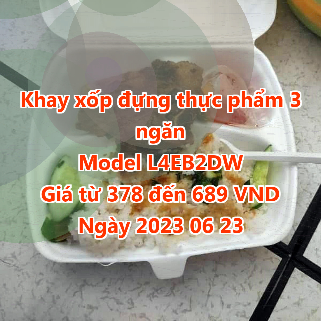 Khay xốp đựng thực phẩm 3 ngăn - Model L4EB2DW - Giá 378 VND