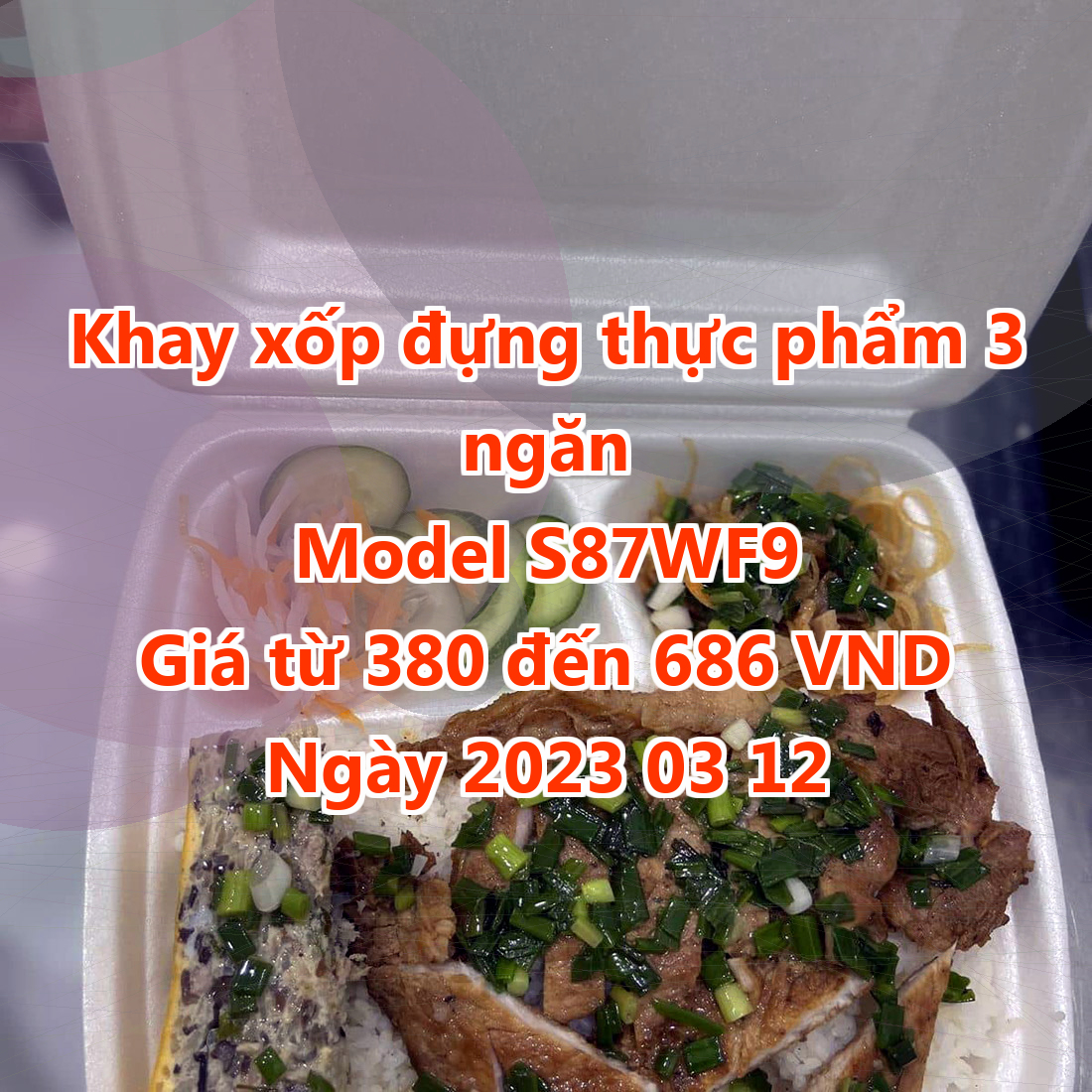 Khay xốp đựng thực phẩm 3 ngăn - Model S87WF9 - Giá 380 VND